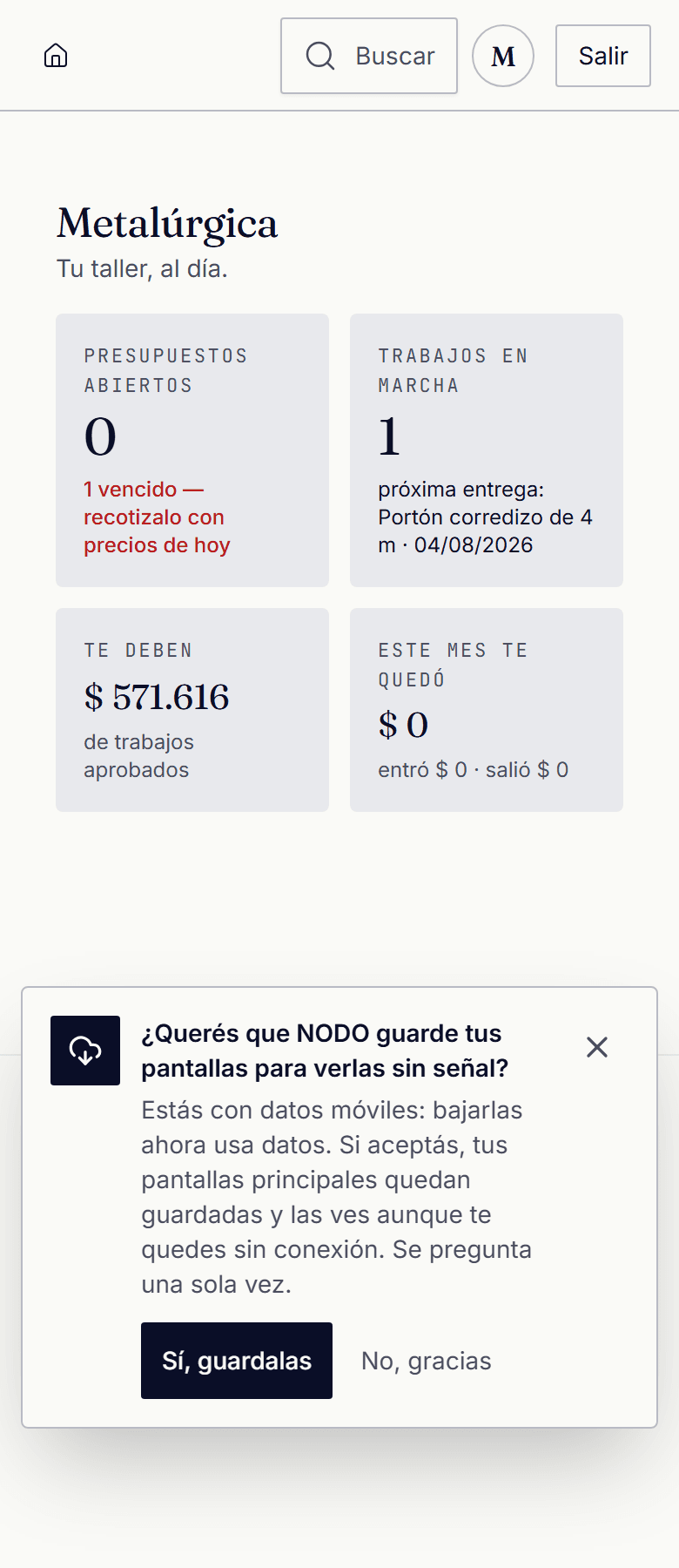 Pantalla de NODO Metalúrgica en un celular: presupuestos, trabajos y la plata del mes.